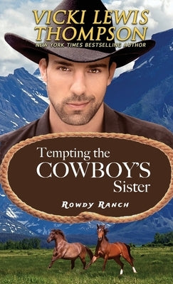 Tempting the Cowboy's Sister Paperback Ocean Dance Press LLC