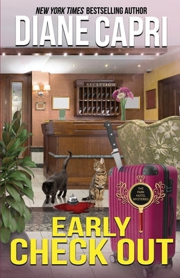 Early Check Out: A Park Hotel Mystery Paperback Augustbooks