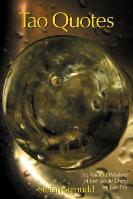 Tao Quotes: The Ancient Wisdom of the Tao Te Ching by Lao Tzu Paperback Arriba