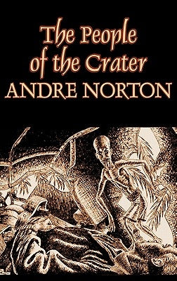 The People of the Crater by Andre Norton, Science Fiction, Fantasy Paperback Aegypan