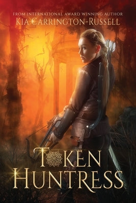 Token Huntress Paperback Crystal Publishing