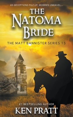 The Natoma Bride: A Christian Western Novel Paperback Ckn Christian Publishing