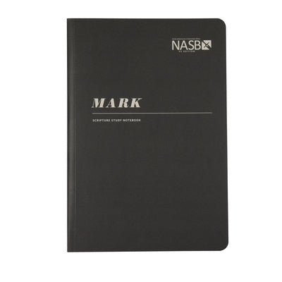 NASB Scripture Study Notebook: Mark: NASB Paperback Steadfast Bibles