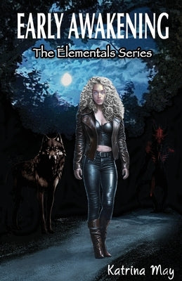 Early Awakening Paperback Katrina May