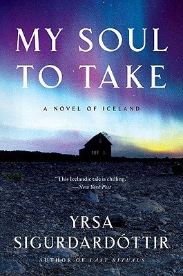My Soul to Take: A Novel of Iceland Paperback William Morrow & Company