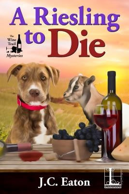 A Riesling to Die Paperback Kensington Publishing Corporation