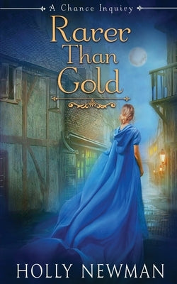 Rarer Than Gold Paperback Oliver-Heber Books