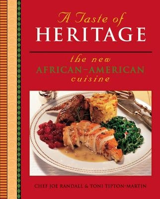 A Taste of Heritage: The New African American Cuisine Paperback Harvest Publications