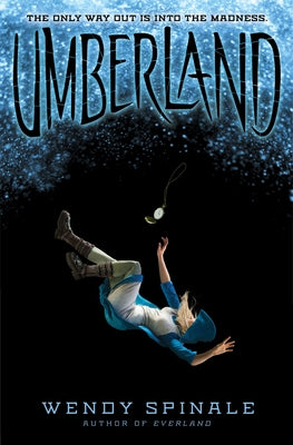 Umberland (the Everland Trilogy, Book 2): Volume 2 Paperback Scholastic Paperbacks