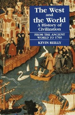 West and the World, Ancient World to 1700 Paperback Markus Wiener Publishers
