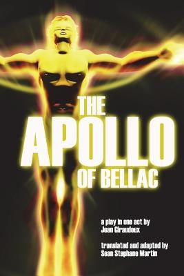 The Apollo of Bellac by Martin, Sean Stephane