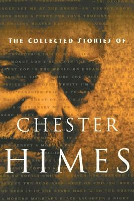 The Collected Stories of Chester Himes Paperback Da Capo Press