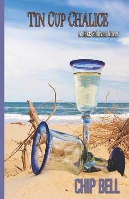 Tin Cup Chalice Paperback Independently Published