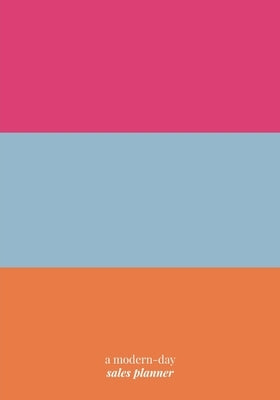 Work It!: A Modern-Day Sales Planner Paperback FriesenPress