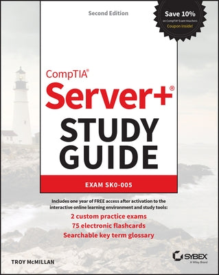 Comptia Server+ Study Guide: Exam Sk0-005 Paperback Sybex