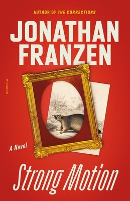 Strong Motion by Picador USA book cover with dynamic abstract artwork and bold typography.