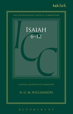 Isaiah 6-12: A Critical and Exegetical Commentary Paperback Continnuum-3PL