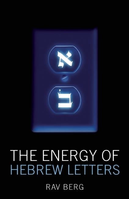 The Energy of Hebrew Letters Paperback Kabbalah Centre International