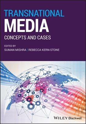 Transnational Media: Concepts and Cases Paperback Wiley-Blackwell
