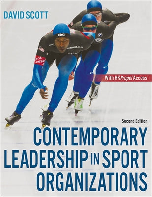Contemporary Leadership in Sport Organizations Paperback Human Kinetics Publishers