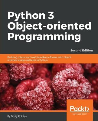 Paperback book titled "Python 3 Object-Oriented Programming Second Edition" by Packt Publishing, featuring cover design and text.
