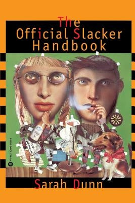 The Official Slacker Handbook Paperback Warner Books