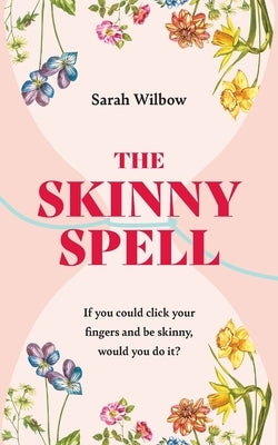 The Skinny Spell Paperback Sarah Christensen