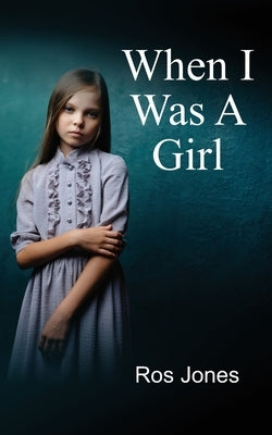 When I Was a Girl Fisher King Publishing
