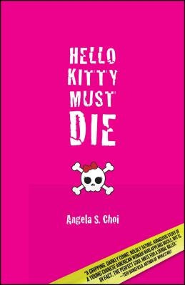 Hello Kitty Must Die Paperback Gallery Books