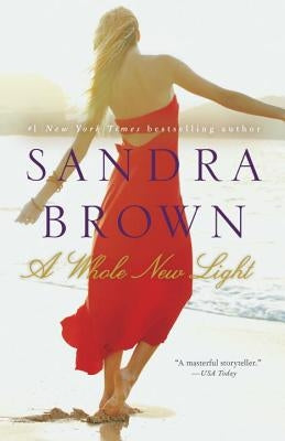 A Whole New Light by Brown, Sandra