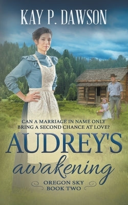 Audrey's Awakening: A Historical Christian Romance Paperback Ckn Christian Publishing