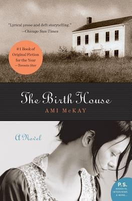 The Birth House Paperback Harper Perennial