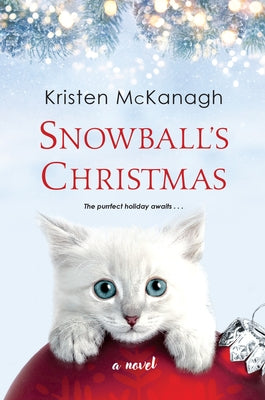 Snowball's Christmas Kensington Publishing Corporation