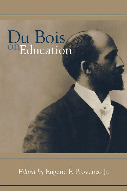 Du Bois on Education Paperback Altamira Press