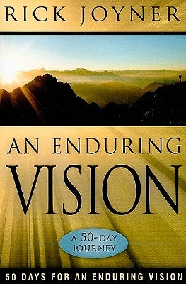 An Enduring Vision: A 50-Day Journey Paperback Destiny Image Incorporated