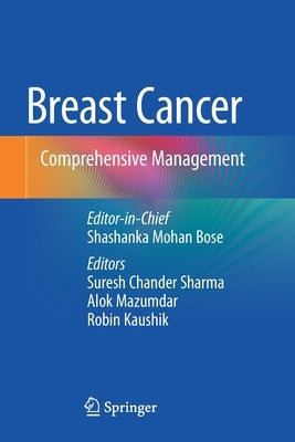 Breast Cancer: Comprehensive Management Paperback Springer