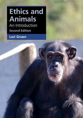 Ethics and Animals: An Introduction Paperback Cambridge University Press