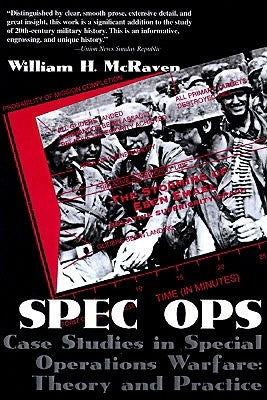 Spec Ops: Case Studies in Special Operations Warfare: Theory and Practice Paperback Presidio Press
