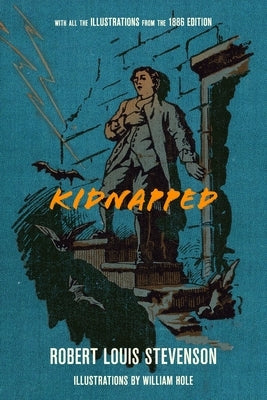 Kidnapped (Warbler Classics Illustrated Annotated Edition) Paperback Warbler Press Inc.