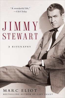 Jimmy Stewart: A Biography Paperback Crown Publishing Group (NY)
