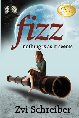 Fizz: Nothing is as it seems Paperback Zvi Schreiber