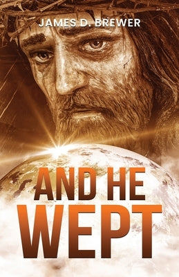 And He Wept Paperback Riverview Press