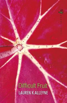 Difficult Fruit Paperback Peepal Tree Press