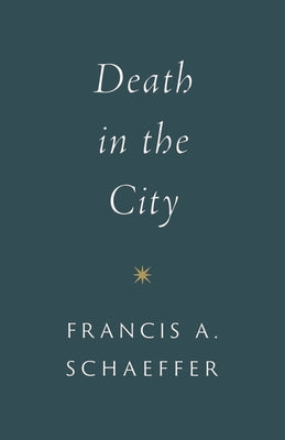 Death in the City Paperback Crossway