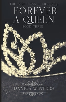 Forever a Queen Paperback Independently Published