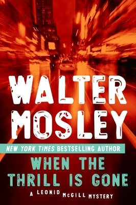 Paperback of "When the Thrill Is Gone" by Berkley Books, showing the book cover with title and author details.