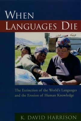 Paperback book titled "When Languages Die" about language extinction and cultural loss, published by Oxford University Press on a plain background.