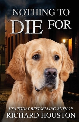 Nothing To Die For Paperback Browker
