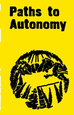 Paths to Autonomy Paperback Minor Compositions