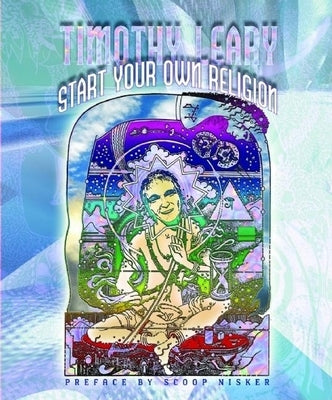 Start Your Own Religion Paperback Ronin Publishing (CA)